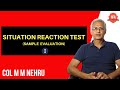 Situation Reaction Test (SRT) Part 1 | SSB Psych Series | Colonel Nehru | NFA | Episode 3
