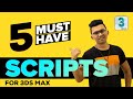 Top 5 Useful and Must Have Scripts for 3ds Max | Hindi | 2020