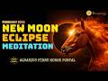 Solar Eclipse New Moon Meditation February 2026  in Aquarius 🌑 ♒️ | Year of the Horse 🐴