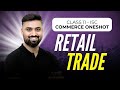Retail Trade | Commerce | Class 11 | ISC |  Shubham Jagdish | 8112601234 | #shubhamsambhallega