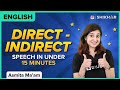 Direct - Indirect (Reported) Speech in Under 15 Minutes | Class 9 and 10 | English | BYJU'S