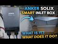 How the Anker SOLIX Smart Inlet Box Works with the E10 System