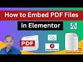 How to Embed PDF Files in Elementor  Complete Tutorial for WordPress Beginners