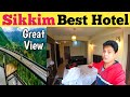 Hotel In Sikkim | Gangtok Hotel With Best View And Food