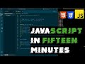Learn JavaScript In 15 Minutes | Intro To JavaScript And NodeJS