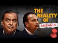 The full story of ambani brothers | From $45 billion to $0 net worth | The Empire Files