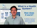 What is a health system and how does it work? Transforming Health Systems, Episode 1 .
