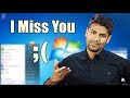 I Miss You ;(  Windows 7 Officially Dead !! | What's Next ? Tribute to this Amazing OS