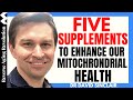 5 Supplements To Enhance Our Mitochondrial Health | Dr David Sinclair Interview Clips