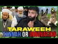 2. Taraweeh - Meaning of innovation/bidah