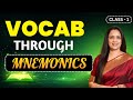 Vocab Through Mnemonics | Class -1 | Eduquity Pattern | Rani Ma'am