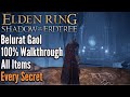 Secrets of the Erdtree - Belurat Gaol 100% Walkthrough