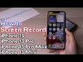 How to Screen Record on iPhone 13 / iPhone 13 Pro / iPhone 13 Pro Max / iPhone 13 Mini (Recording)