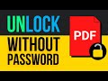 Remove Password From PDF Without Knowing Password (FREE)