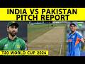 IND VS PAK COLOMBO PITCH REPORT: INDIA VS PAKISTAN | SURYAKUMAR YADAV | JASPRIT BUMRAH|T20 WORLD CUP