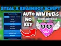Steal A Brainrot Script *OP* ( Auto Steal - Auto Win Duels - Invisible Steal - Auto Grab ) PASTEBIN