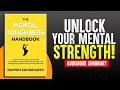 UNLOCK YOUR MENTAL STRENGTH! | Damon Zahariades 'The Mental Toughness Handbook' | Audiobook Summary