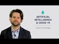🧠 ARTIFICIAL INTELLIGENCE AND COVID-19: HOW HAS AI HELPED US?