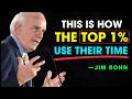 How to Manage Your Time Like the Top 1% - Jim Rohn Motivation