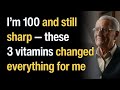 100-Year-Old Doctor Secrets: I EAT Top 3 Vitamins to CONQUER AGING!