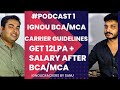 #podcast 1 (How to get 12 LPA+ jobs after BCA/MCA from IGNOU) | IGNOU good or bad