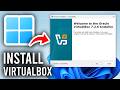 How To Install VirtualBox On Windows 11 - Full Guide