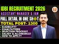 IDBI Recruitment 2026 Assistant Manager \u0026 JAM Notification Out | 1300 Posts | Full Information