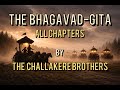 The Bhagavad-Gita | All chapters | Challakere Brothers (with Subtitles in Multiple Languages)