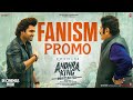 Andhra King Taluka Fanism Promo | Ram Pothineni | Upendra | Bhagyashri Borse | Mahesh Babu P