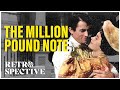 Gregory Peck Comedy Full Movie | The Million Pound Note (1954) | Retrospective