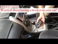 I'm worried someone has a tracker in my car！
