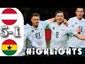 Austria vs Ghana 5-1 Highlights today | Jordan Ayew Goal | international friendly Match 2026