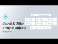 How To Search Filter Array of Objects in React JS