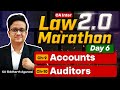 Inter Law Marathon Day 6 | Accounts and Auditors | CA Siddharth Agarwal
