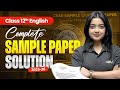 Class 12 English Sample Paper 2025-26 Detailed Solution | CBSE 12th Board Exam Preparation