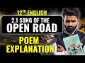 12th English | 2.1 Song of the Open Road | Poem Explanation | Pradeep Giri Sir