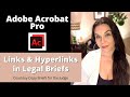 How To Create Links \u0026 Hyperlinks in Adobe Pro // Easy Guide