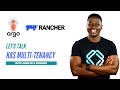 Using Argo CD and Rancher for Kubernetes Multi-tenancy \u0026 GitOps