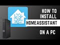 How to Install HomeAssistant on a PC (Easy!)