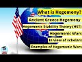 Hegemony, Hegemonic Stability Theory, Hegemonic Wars, Ancient Greece Hegemony, lR theory,Urdu Hindi