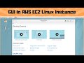 How to Configure GUI in Amazon EC2 Linux Instance RedHat (AWS EC2)