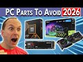 Don't Kill Your PC! 🛑 Avoid These PC Parts in 2026!