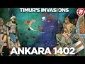 Timur against Bayezid - Battle of Ankara 1402 DOCUMENTARY