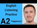 A2 English Listening Practice - Happiness