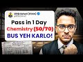 How to get Passing Marks in Chemistry Class 12 in One Day🔥| Chemistry Last Day Roadmap