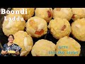 సంక్రాంతి spl|Boondi laddu-నా అనుభవంతో చెప్పే ఈ tips పాటించి చేయండి రుచి అమోఘంగా వుంటది|Boondi ladoo