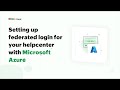 How to Enable Microsoft Azure Federated Login for Zoho Desk Help Center