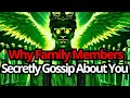 Chosen One, This Is Why Family Members Gossip About You in Secret | God's Message
