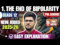 2025-26 End of Bipolarity Class 12 Chapter 1 Political Science Full Chapter  Summary Explain NCERT