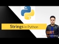 python tutorials for beginners in hindi - 7 - Strings data type in python